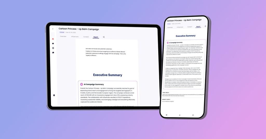 Hypefy campaign report with an AI-generated executive summary, shown on a tablet and a phone