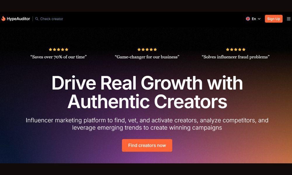 HypeAuditor homepage hero on a dark gradient about driving growth with authentic creators, with five-star testimonials across the top and a Find creators now button.