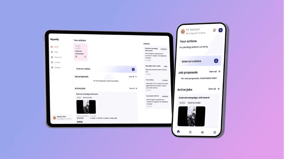 Hypefy for Creators on a tablet and a phone: the creator dashboard with your actions, external collabs, job proposals and active jobs